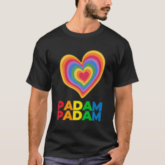 Padam Padam - Lgbtq+ Pride Month - Heartbeat Padam T-Shirt