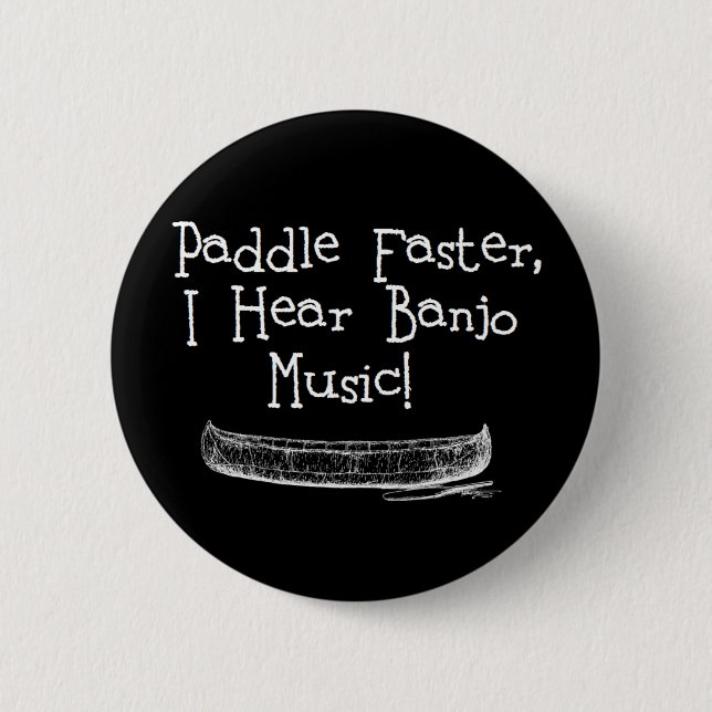 Paddle Faster 6 Cm Round Badge (Front)