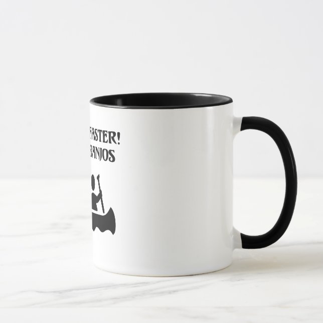 PADDLE FASTER, I HEAR BANJOS MUG (Right)