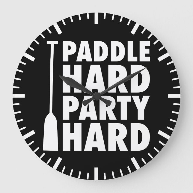 Paddle Hard, Party Hard Large Clock (Front)