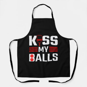 Paddle Kiss My Balls Pickleball Player Pickleball Apron