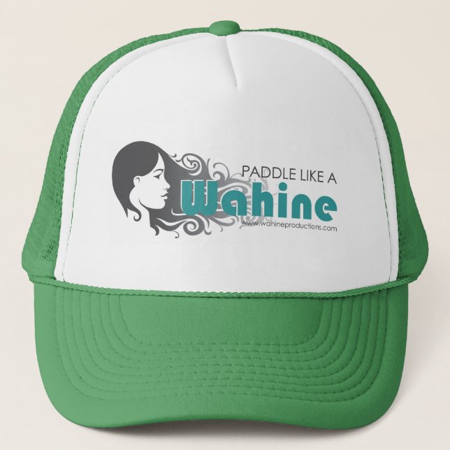 PADDLE LIKE A WAHINE Trucker Hat (Front)