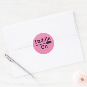 Paddle On Design - Classic Round Sticker