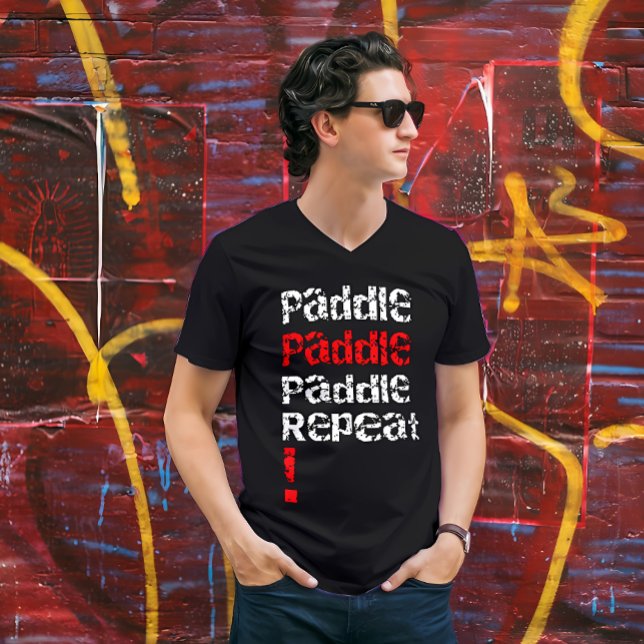 Paddle... Repeat - Stand up paddle board design  T-Shirt (Creator Uploaded)