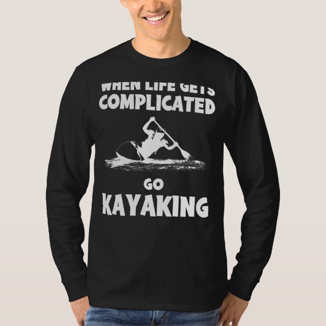 Paddle with Laughter: When Life Gets Complicated,  T-Shirt (Front)