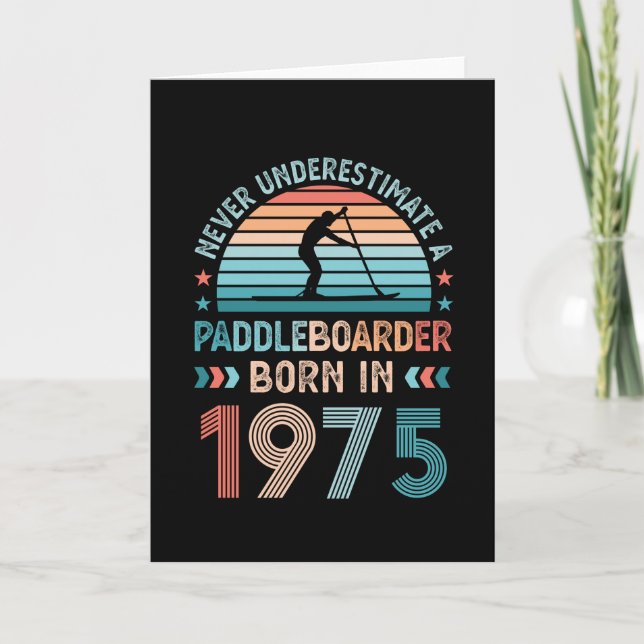 Paddlebarding born 1975 50th Birthday Gift Sup Dad Card (Front)