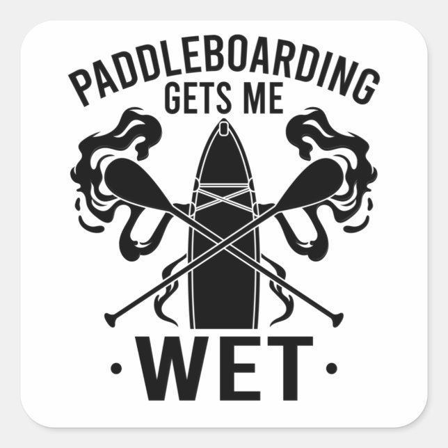 Paddleboard Paddleboarding Square Sticker (Front)