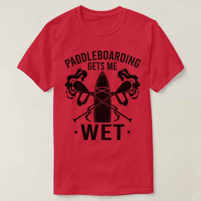 Paddleboard Paddleboarding T-Shirt (Design Front)