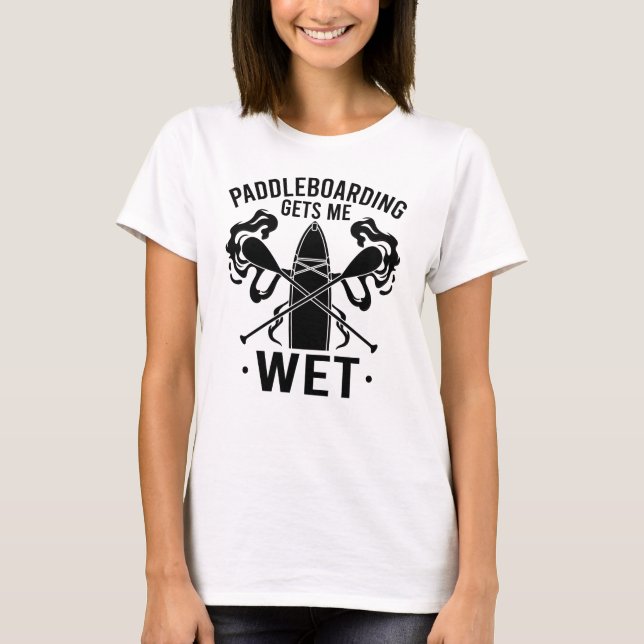 Paddleboard Paddleboarding T-Shirt (Front)