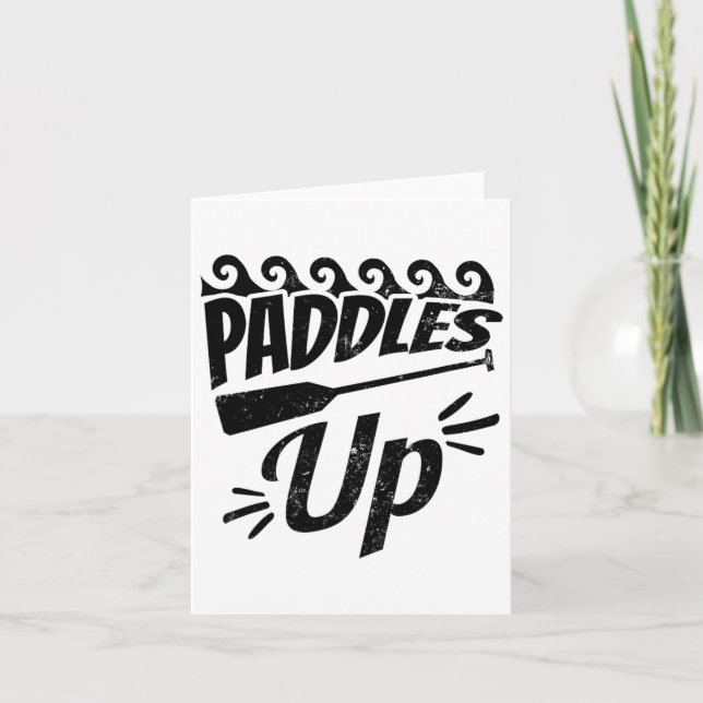 Paddles Up Design Dragon Boat  Card (Front)