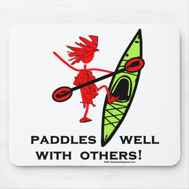 Paddles Well With Others Mouse Mat (Front)