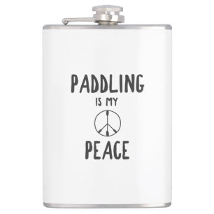 Paddling Is My Peace Hip Flask