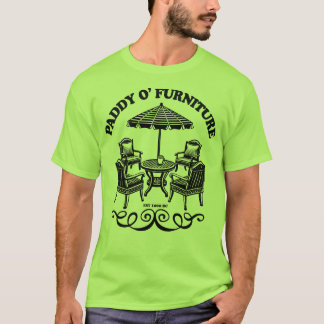 Paddy O' Furniture Funny St Patrick's Day Party T-Shirt