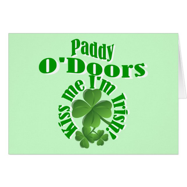 Paddy O'Doors, funny Irish name (Front Horizontal)