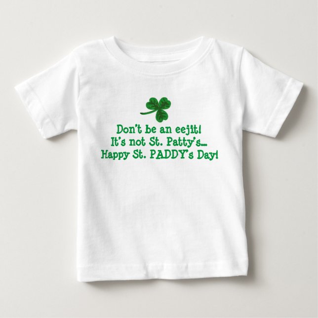 Paddy’s not Patty’s shirt (Front)