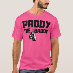 Paddy The Baddy T-Shirt
