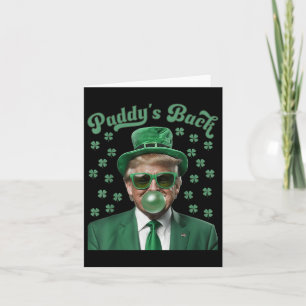 Paddys Back Funny Donald Trump St Patricks Day Card