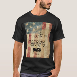 Paddy's Back Funny Trump2  T-Shirt
