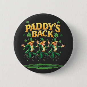 Paddy's Back Funny Trump St Patrick Day Leopard 6 Cm Round Badge