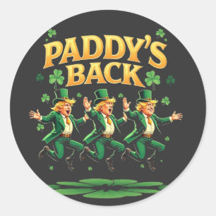 Paddy's Back Funny Trump St Patrick Day Leopard  Classic Round Sticker