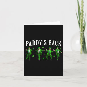 Paddy's Back Funny Trump St Patricks Day Irish Sha Card