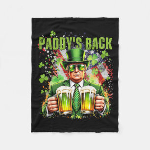 Paddy's Back Funny Trump St Patricks Day Irish Sha Fleece Blanket