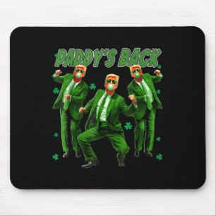 Paddys Back Funny Trump St Patricks Day Irish Sham Mouse Mat