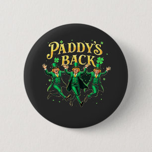 Paddy's Back St Patrick's Day Trump Dancing 6 Cm Round Badge