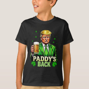 Paddy's Back Trump Beer Shamrock Lucky St Patricks T-Shirt