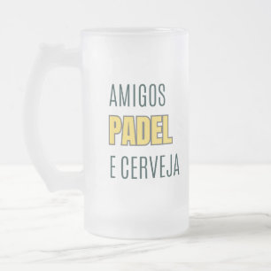 Padel and Friends Frosted Glass Beer Mug