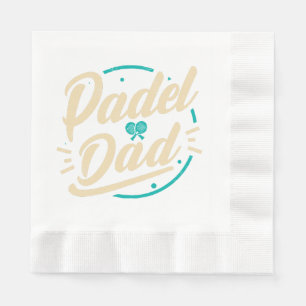 Padel Dad Platform Tennis Paddleball Padel  Napkin