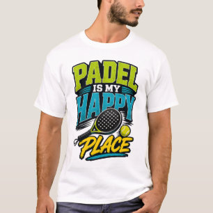 Padel Is My Happy Place Retro Sports T-Shirt