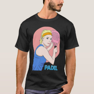 Padel Paddle Tennis Queen Princess Backhand Racket T-Shirt