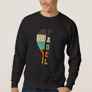 Padel Paddle Tennis Racquet Ball Vintage Colours 1 Sweatshirt