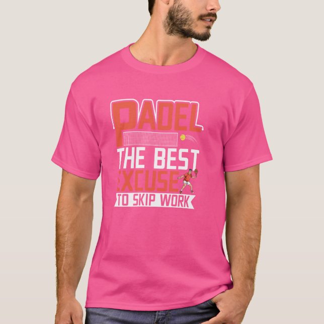 Padel Tennis Padel Playing Racket Sports Player Fu T-Shirt (Front)