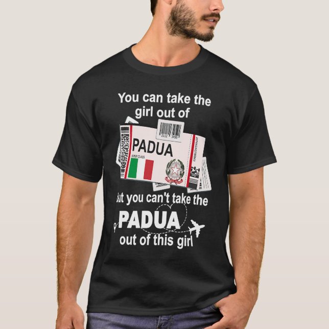 Padua Boarding Pass  Padua Girl  Padua T-Shirt (Front)