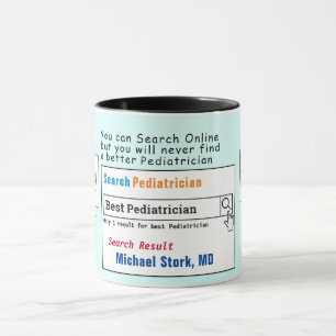 Paediatrician Funny Best Search Mug