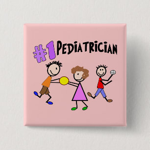 Paediatrician Gifts "# 1" Stick People Design 15 Cm Square Badge