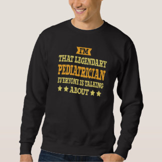 Paediatrician Job Title Employee Funny Worker Pedi Sweatshirt