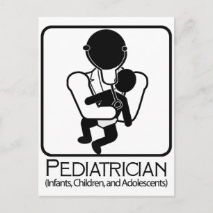 Paediatrician  LOGO - doctor to infants, children Postcard