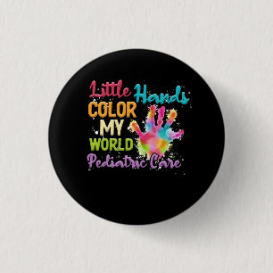 Paediatrics Care Little Hands Colour My World PEDS 3 Cm Round Badge