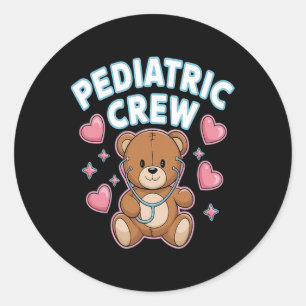 Paediatrics Crew Nurse Bear Heart Stethoscope Peds Classic Round Sticker