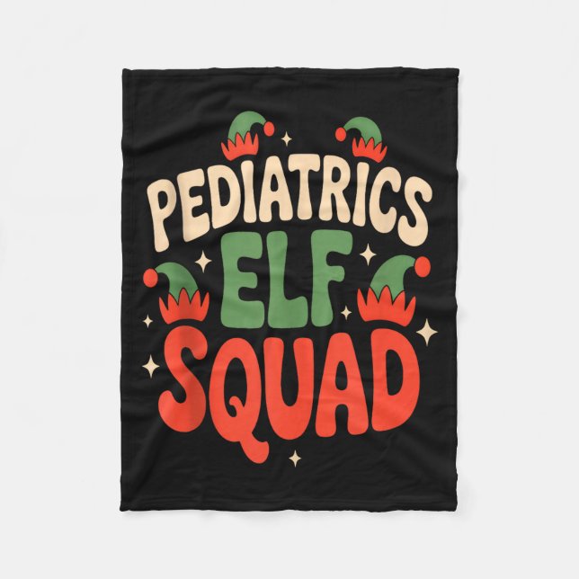 Paediatrics Elf Squad Funny Christmas Tank Top  Fleece Blanket (Front)