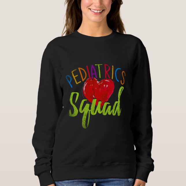 Paediatrics Frontline Essential Worker Healthcare  Sweatshirt (Front)