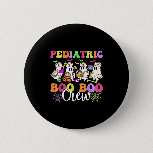 Paediatrics Nurse Boo-boo Crew Ghost Nurse Hallowe 6 Cm Round Badge (Front)