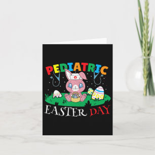 Paediatrics Nurse Bunny Easter Day  Card