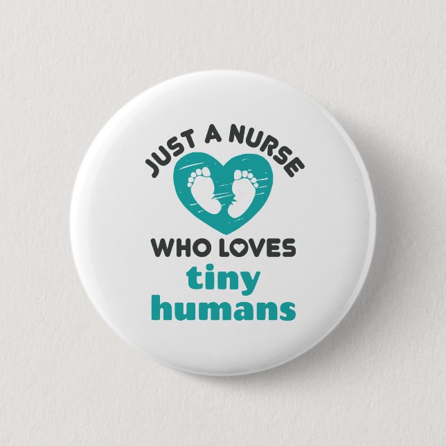 Paediatrics Nurse Cute Loves Tiny Humans Footprint 6 Cm Round Badge (Front)