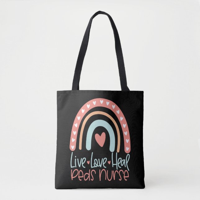 Paediatrics Nurse Live Love Heal Gift RN Nursing Tote Bag (Front)