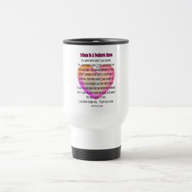Paediatrics Nurse Poem Gifts Travel Mug (Center)