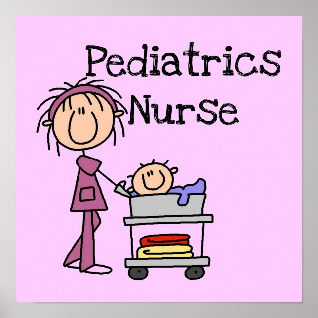 Paediatrics Nurse Tshirts and Gifts Poster (Front)